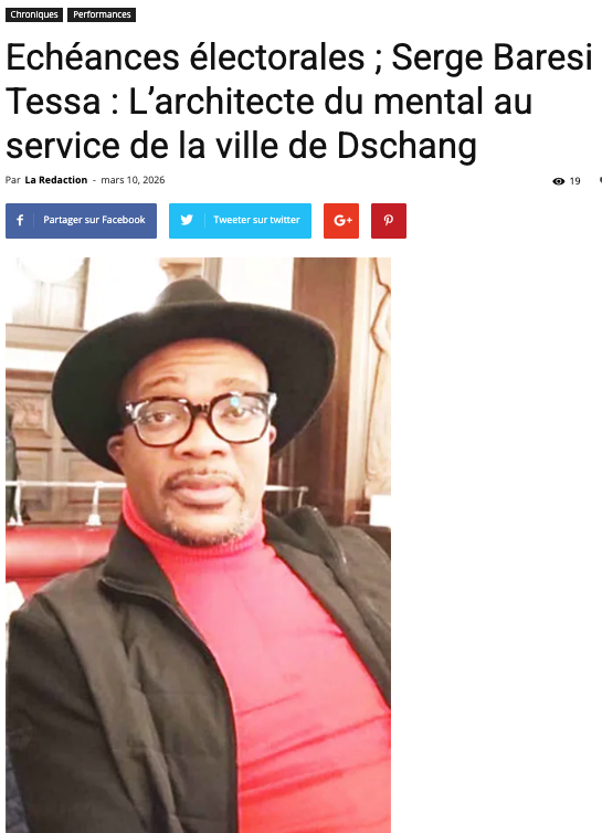 Serge Baresi Tessa – L'architecte du mental au service de Dschang